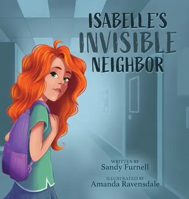Niewidzialny sąsiad Isabelle - Isabelle's Invisible Neighbor