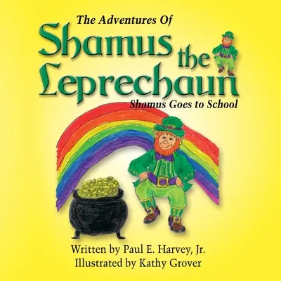 Przygody trędowatego Shamusa - The Adventures of Shamus the Leprechaun