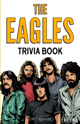 Książka z ciekawostkami o The Eagles - The Eagles Trivia Book