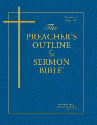 Biblia Kaznodziejska - Zarys i Kazanie - KJV - Księga Wyjścia 2: Rozdziały 19-40 - Preacher's Outline & Sermon Bible-KJV-Exodus 2: Chapters 19-40
