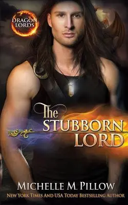 The Stubborn Lord: Powieść ze świata Qurilixen - The Stubborn Lord: A Qurilixen World Novel