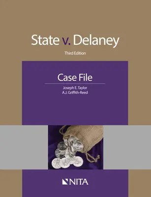 Stan przeciwko Delaney: Akta sprawy - State v. Delaney: Case File