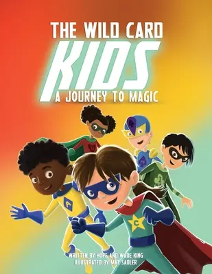 The Wild Card Kids: Podróż do magii - The Wild Card Kids: A Journey to Magic