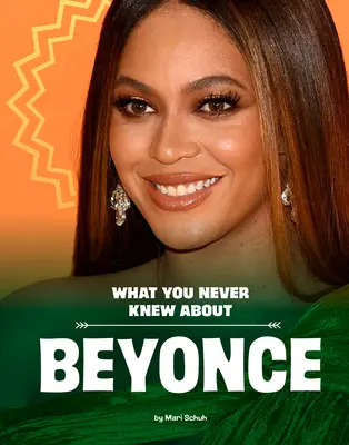 Czego nigdy nie wiedziałeś o Beyonce - What You Never Knew about Beyonc