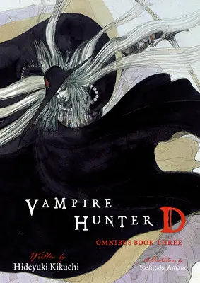 Vampire Hunter D Omnibus: Księga trzecia - Vampire Hunter D Omnibus: Book Three