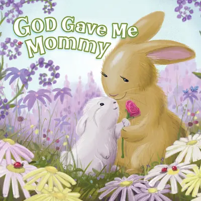 Bóg dał mi mamę - God Gave Me Mommy