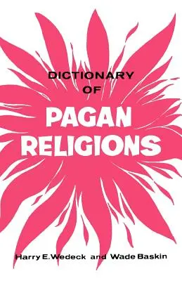 Słownik religii pogańskich - Dictionary of Pagan Religions