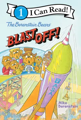 Niedźwiedzie Berenstain odlatują! - The Berenstain Bears Blast Off!