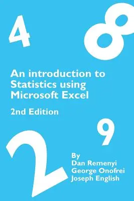 Wprowadzenie do statystyki z wykorzystaniem programu Microsoft Excel, wydanie 2 - An Introduction to Statistics using Microsoft Excel 2nd Edition