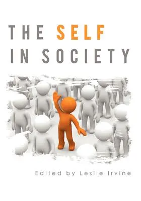 Jaźń w społeczeństwie - The Self in Society