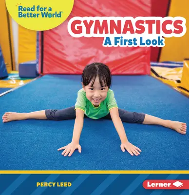 Gimnastyka: Pierwsze spojrzenie - Gymnastics: A First Look