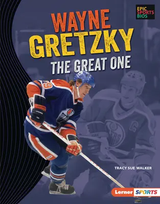 Wayne Gretzky: Wielki - Wayne Gretzky: The Great One