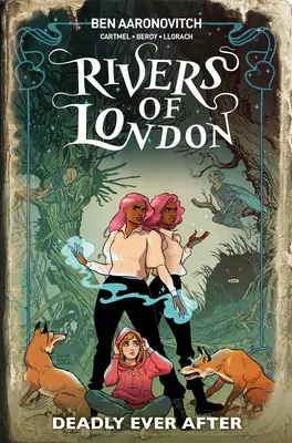 Rivers of London: Deadly Ever After (powieść graficzna) - Rivers of London: Deadly Ever After (Graphic Novel)