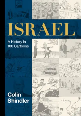 Izrael: Historia w 100 kreskówkach - Israel: A History in 100 Cartoons