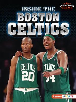 Wewnątrz Boston Celtics - Inside the Boston Celtics