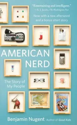 American Nerd: Historia moich ludzi - American Nerd: The Story of My People
