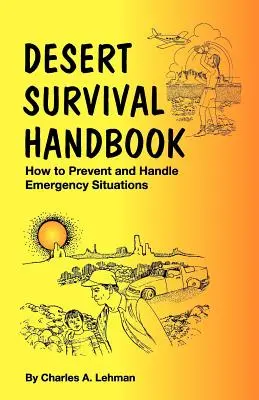 Podręcznik przetrwania na pustyni - Desert Survival Handbook