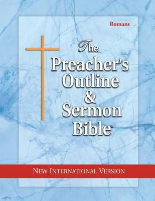 Zarys i kazanie Biblia Kaznodziejska-NIV - Rzymian - Preacher's Outline & Sermon Bible-NIV-Romans