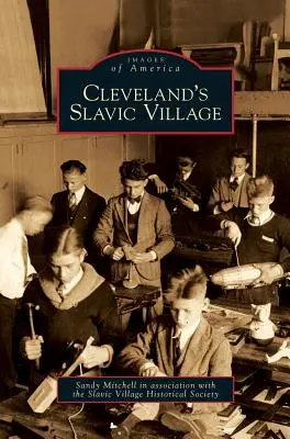 Słowiańska wioska w Cleveland - Cleveland's Slavic Village