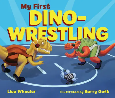 Moje pierwsze zapasy dinozaurów - My First Dino-Wrestling