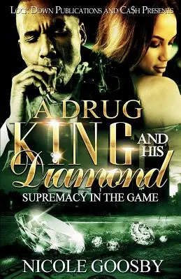 Król narkotyków i jego diament: Supremacja w grze - A Drug King and His Diamond: Supremacy in the Game