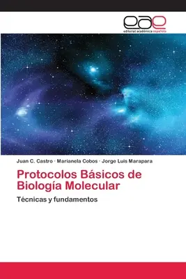 Podstawowe protokoły biologii molekularnej - Protocolos Bsicos de Biologa Molecular