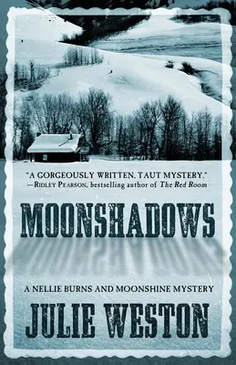 Księżycowe cienie: A Nellie Burns and Moonshine Mystery - Moonshadows: A Nellie Burns and Moonshine Mystery