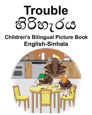 Dwujęzyczna książka obrazkowa dla dzieci angielsko-sinhala Trouble - English-Sinhala Trouble Children's Bilingual Picture Book