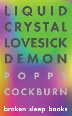 Ciekłokrystaliczny demon miłości - Liquid Crystal Lovesick Demon