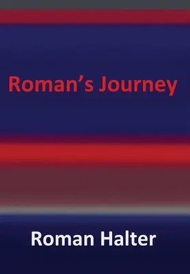 Podróż Romana - Roman's Journey