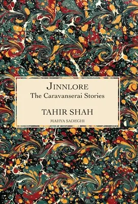 Opowieści z Karawanseraju: Jinnlore - The Caravanserai Stories: Jinnlore