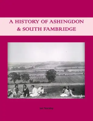 Historia Ashingdon i South Fambridge - A History of Ashingdon & South Fambridge