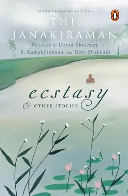 Ekstaza i inne opowiadania: Wydanie z okazji stulecia narodzin - Ecstasy and Other Stories: Birth Centenary Edition