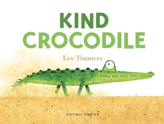 Uprzejmy krokodyl - Kind Crocodile