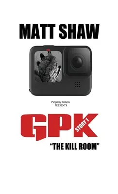 Gpk: The Kill-room (Ekstremalny horror) - Gpk: The Kill-room (Extreme Horror)