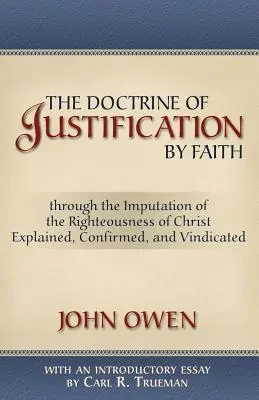 Nauka o usprawiedliwieniu przez wiarę - The Doctrine of Justification by Faith