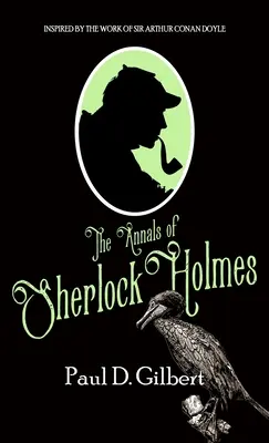 Kroniki Sherlocka Holmesa - The Annals of Sherlock Holmes