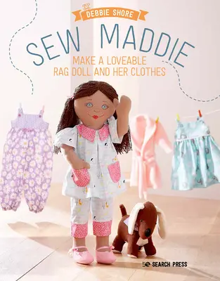 Sew Maddie: Urocza szmaciana lalka, która kocha zabawę i modę! - Sew Maddie: The Adorable Rag Doll Who Loves Fun and Fashion!