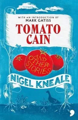 Pomidorowy Kain i inne historie - Tomato Cain and Other Stories