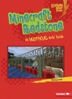 Minecraft Redstone: Nieoficjalny przewodnik dla dzieci - Minecraft Redstone: An Unofficial Kids' Guide