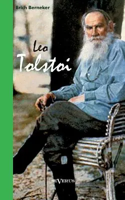 Lew Tołstoj. Biografia - Leo Tolstoi. Biographie