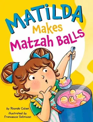 Matylda robi kulki z macy - Matilda Makes Matzah Balls