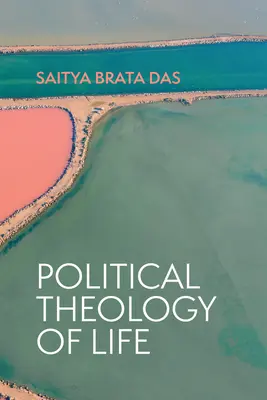 Teologia polityczna życia - Political Theology of Life