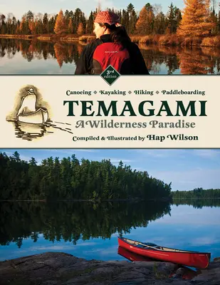 Temagami: Dziki raj - Temagami: A Wilderness Paradise