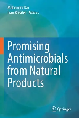 Obiecujące środki przeciwdrobnoustrojowe z produktów naturalnych - Promising Antimicrobials from Natural Products