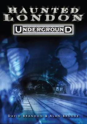 Nawiedzone londyńskie metro - Haunted London Underground