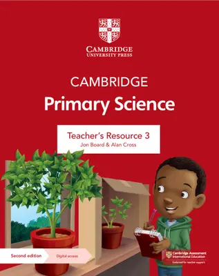 Cambridge Primary Science Teacher's Resource 3 z dostępem cyfrowym - Cambridge Primary Science Teacher's Resource 3 with Digital Access