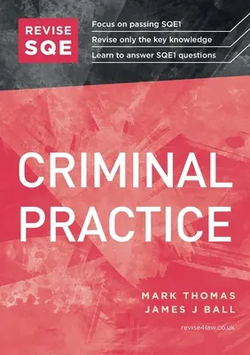 Revise SQE Criminal Practice - Przewodnik powtórkowy SQE1 - Revise SQE Criminal Practice - SQE1 Revision Guide