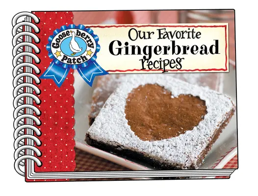 Nasze ulubione przepisy na pierniki - Our Favorite Gingerbread Recipes