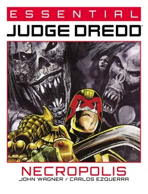 Niezbędnik Sędziego Dredda: Nekropolia - Essential Judge Dredd: Necropolis